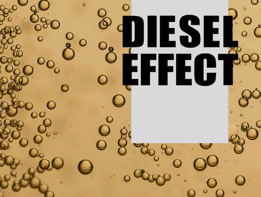 Diesel effect and sealing systems